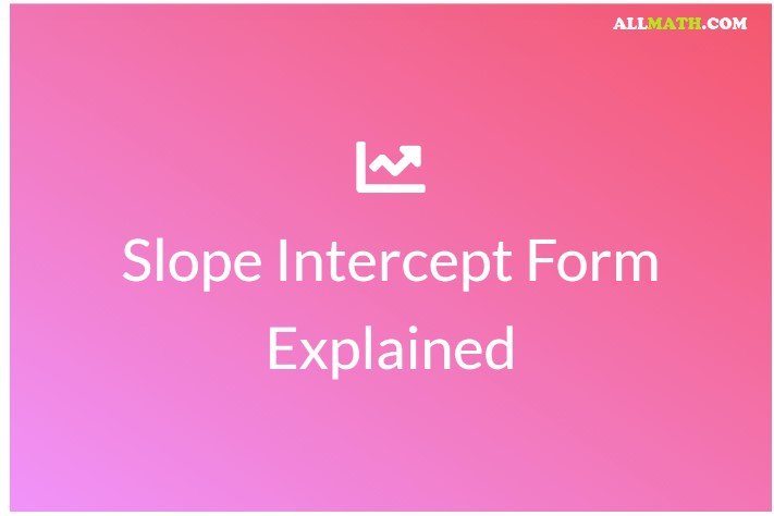 slope intercept form